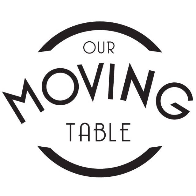 Our Moving Table